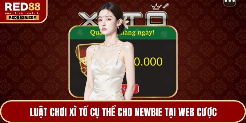 Luật chơi xì tố cụ thể cho newbie tại web cược